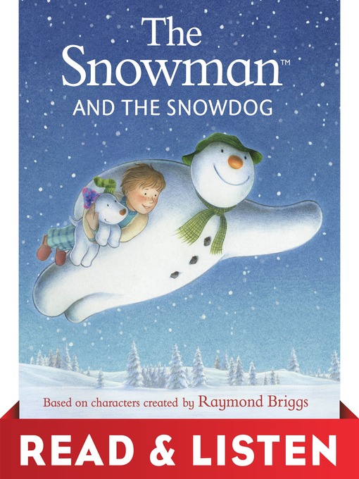 Title details for The Snowman and the Snowdog by Raymond Briggs - Wait list
